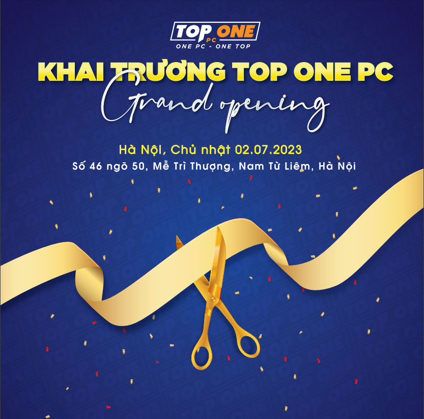 TOP ONE PC: Tưng bừng khai trương